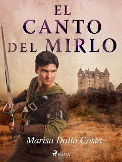 El canto del mirlo (eBook, ePUB) - Dalla Costa, Marisa Liliana