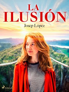 La ilusión (eBook, ePUB) - Lopez, Josep