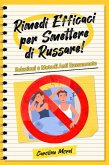 Rimedi Efficaci per smettere di Russare! (eBook, ePUB)
