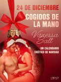 24 de diciembre: Cogidos de la mano - un calendario erótico de Navidad (eBook, ePUB)