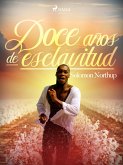 Doce años de esclavitud (eBook, ePUB)