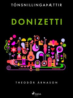Tónsnillingaþættir: Donizetti (eBook, ePUB) - Árnason, Theódór