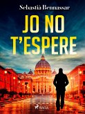 Jo no t'espere (eBook, ePUB)