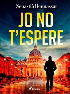 Jo no t'espere (eBook, ePUB) - Bennassar, Sebastià