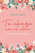 Te abrazo con el alma (eBook, ePUB) - Bild 1