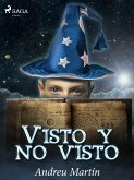 Visto y no visto (eBook, ePUB)