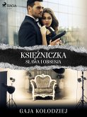 Księżniczka. Sława i obsesja (eBook, ePUB)