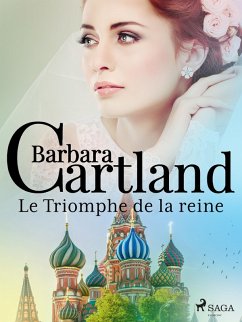 Le Triomphe de la reine (eBook, ePUB) - Cartland, Barbara