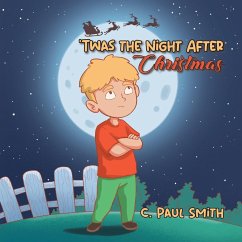'Twas The Night After Christmas - Smith, C. Paul