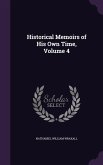 Historical Memoirs of His Own Time, Volume 4