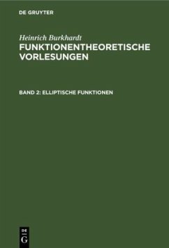 Elliptische Funktionen - Burkhardt, Heinrich