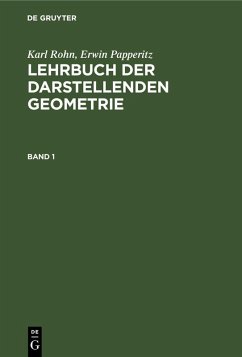 Cover Karl Rohn; Erwin Papperitz: Lehrbuch der darstellenden Geometrie. Band 1