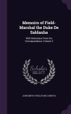 Memoirs of Field-Marshal the Duke De Saldanha