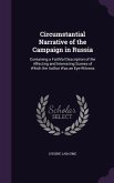 Circumstantial Narrative of the Campaign in Russia