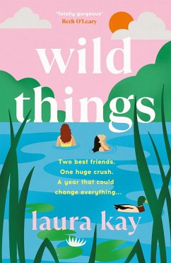 Wild Things - Kay, Laura