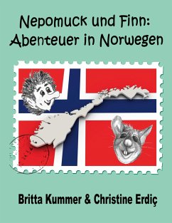 Nepomuck und Finn: Abenteuer in Norwegen - Kummer, Britta;Erdiç, Christine
