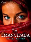 La emancipada (eBook, ePUB)