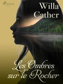 Les Ombres sur le Rocher (eBook, ePUB)