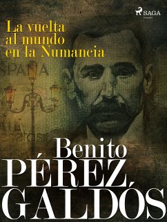 La vuelta al mundo en la Numancia (eBook, ePUB) - Pérez Galdós, Benito