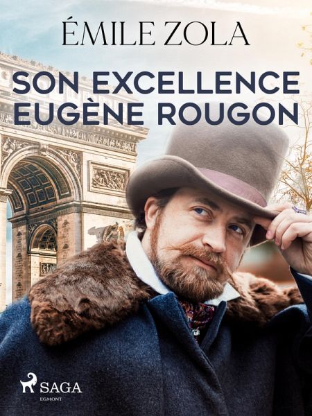 Son Excellence Eugène Rougon (eBook, ePUB)