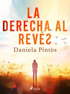 La derecha al revés (eBook, ePUB) - Pintos, Daniela