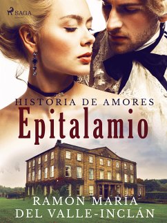 Epitalamio (Historia de amores) (eBook, ePUB) - Del Valle-Inclán, Ramón María