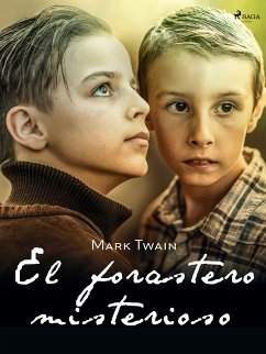 El forastero misterioso (eBook, ePUB) - Twain, Mark