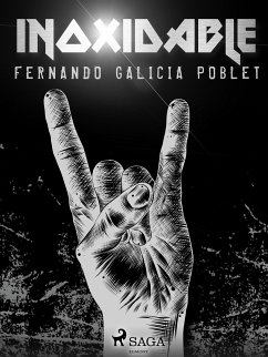 Inoxidable (eBook, ePUB) - Galicia Poblet, Fernando