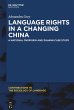 Language Rights in a Changing China - Bild 1