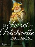 Le Secret de Polichinelle (eBook, ePUB)