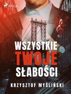 Cover Wszystkie twoje slabosci (eBook, ePUB)