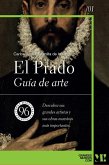 El Prado. Guía de Arte (eBook, ePUB)