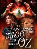 El maravilloso mago de Oz (eBook, ePUB)