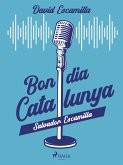 Bon dia Catalunya: Salvador Escamilla (eBook, ePUB)