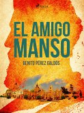 El amigo manso (eBook, ePUB)