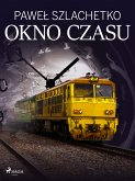 Okno czasu (eBook, ePUB)