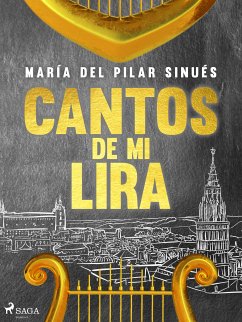 Cantos de mi lira (eBook, ePUB) - Sinués, María del Pilar