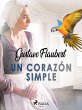 Un corazón simple (eBook, ePUB) - Bild 1