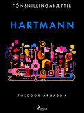 Tónsnillingaþættir: Hartmann (eBook, ePUB)