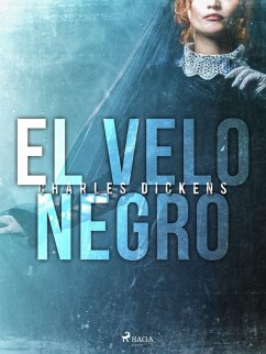 El velo negro (eBook, ePUB) - Dickens, Charles