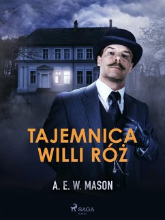 Tajemnica Willi Róz (eBook, ePUB) - Mason, A. E. W.
