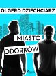 Miasto Odorków (eBook, ePUB) - Bild 1