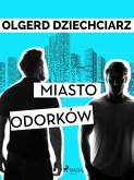 Miasto Odorków (eBook, ePUB)