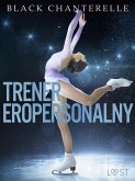 Trener eropersonalny – opowiadanie erotyczne (eBook, ePUB)