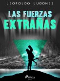 Las fuerzas extrañas (eBook, ePUB)