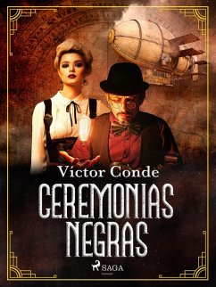Ceremonias negras (eBook, ePUB) - Conde, Víctor