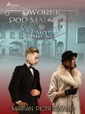 Dworek pod Malwami 52 - Na paryskim bruku (eBook, ePUB)