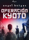 Operación Kyoto (eBook, ePUB)