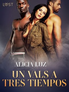 Un vals a tres tiempos (eBook, ePUB) - Luz, Alicia