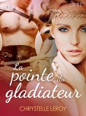 La pointe du Gladiateur (eBook, ePUB)